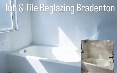 Tub and Tile Reglazing in Bradenton: Affordable Bathroom Makeover Without the Mess or High Cost